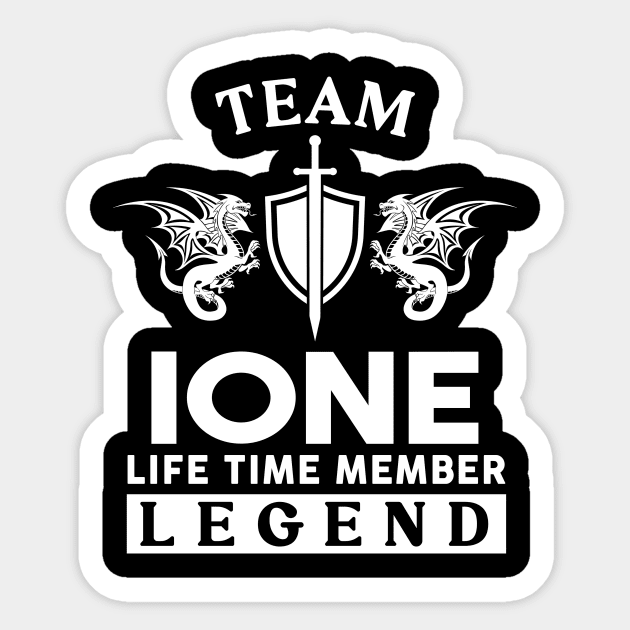 Ione Name T Shirt - Ione Life Time Member Legend Gift Item Tee Sticker by unendurableslemp118